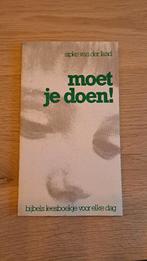 Moet je doen! - Sipke van der Land, Boeken, Ophalen of Verzenden, Gelezen, Sipke van der Land