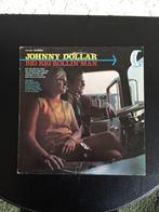 Johnny Dollar - Big Rig Rollin' Man - 1969 - Canadese pers, Gebruikt, Ophalen of Verzenden, 12 inch