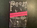 Hans Rooseboom - Feest. Ed van der Elsken, Fotografen, Hans Rooseboom; Mattie Boom, Ophalen of Verzenden, Zo goed als nieuw