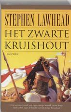 Stephen Lawhead Het Zwarte Kruishout., Boeken, Gelezen, Ophalen of Verzenden