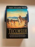 Thom - Tecumseh, Boeken, James Alexander Thom, Zo goed als nieuw, Nederland, Ophalen