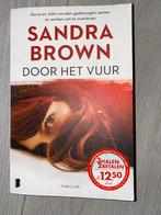 Door het vuur. van  Sandra Brown ISBN 9789022591802, Boeken, Amerika, Ophalen of Verzenden, Zo goed als nieuw