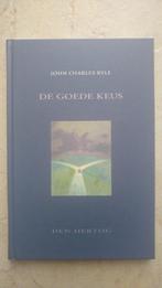 J.C. Ryle - De goede keus, Ophalen of Verzenden, Zo goed als nieuw, J.C. Ryle