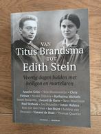 Van Titus Brandsma tot Edith Stein., Boeken, Godsdienst en Theologie, Nieuw, Ophalen of Verzenden