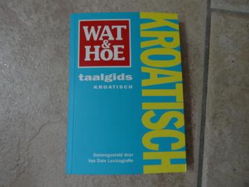 wat en hoe taalgids Kroatisch , Kroatie beschikbaar voor biedingen