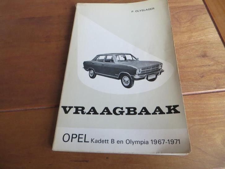 Vraagbaak Opel kadett B, Opel Olympia 1967 - 1971, mooi!, Auto diversen, Handleidingen en Instructieboekjes, Ophalen of Verzenden