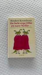 Rindert Kromhout - De hele erge Ellie en nare Nellie, Ophalen of Verzenden, Zo goed als nieuw, Rindert Kromhout