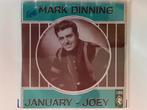 MARK DINNING: JANUARY - JOEY VG++, Gebruikt, 7 inch, Single, Ophalen of Verzenden