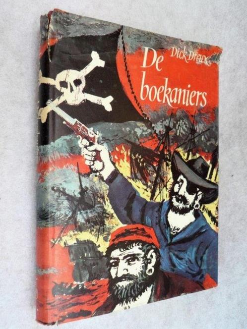 Dick Dreux De Boekaniers 21 verhalen over piraten, 1e druk., Boeken, Historische romans, Zo goed als nieuw, Verzenden