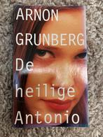 De heilige Antonio - Arnon Grunberg, Ophalen of Verzenden, Gelezen, Nederland