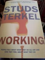 Boek working  studs terkel, Ophalen of Verzenden, Zo goed als nieuw