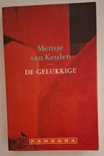 De gelukkige, Mensje van Keulen, Ophalen of Verzenden, Zo goed als nieuw, Mensje van Keulen, Nederland