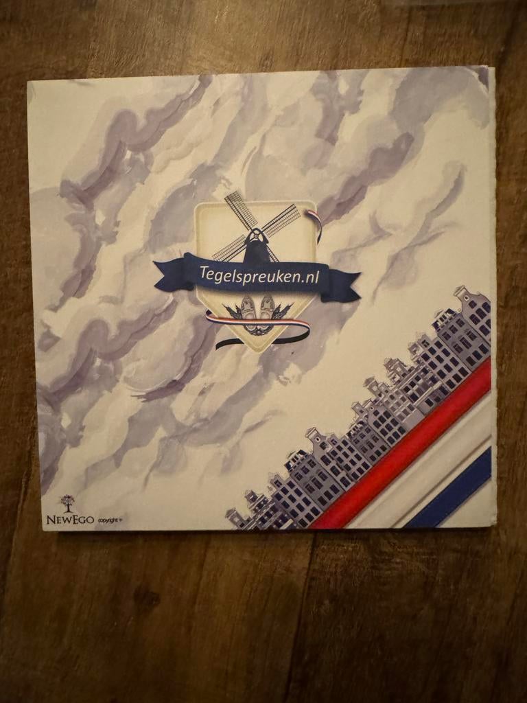 Spreuken Tegel - Nederlands Design, Ophalen of Verzenden