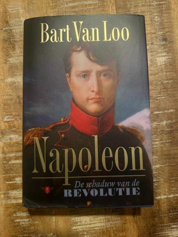 Napoleon, de schaduw van de revolutie - Bart Van Loo beschikbaar voor biedingen