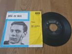 VINYL SINGLE   ROB DE NIJS, Cd's en Dvd's, Ophalen of Verzenden, Zo goed als nieuw, Overige formaten, Levenslied of Smartlap