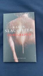 Karin Slaughter - Onbegrepen, Ophalen of Verzenden, Zo goed als nieuw, Nederland, Karin Slaughter