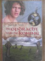 De opdracht van de koning, Gelezen, Fictie algemeen, Annejoke Smids, Ophalen of Verzenden