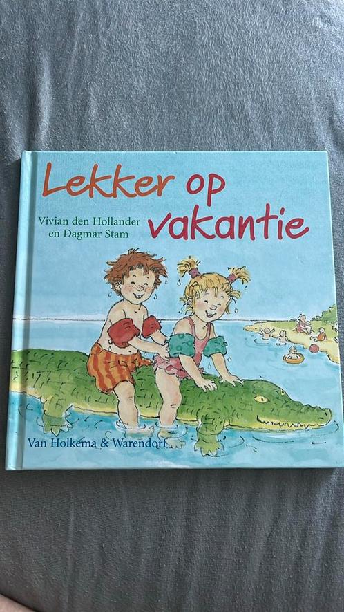 Vivian den Hollander - Lekker op vakantie, Boeken, Kinderboeken | Baby's en Peuters, Zo goed als nieuw, Ophalen of Verzenden