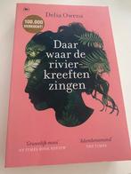 Delia Owens - Daar waar de rivierkreeften zingen, Boeken, Literatuur, Delia Owens, Ophalen of Verzenden, Zo goed als nieuw, Nederland
