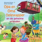 Marianne Busser: Opa en Oma Oelewapper en de geheime vriend, Marianne Busser en Ron Schröder, Fictie algemeen, Verzenden, Jongen of Meisje