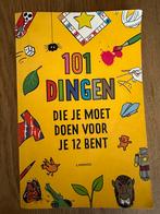 101 dingen die je moet doen voor je 12 bent, Boeken, Gelezen, Ophalen of Verzenden