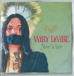 Willy DeVille - Slave To Love (PROMO), Ophalen of Verzenden