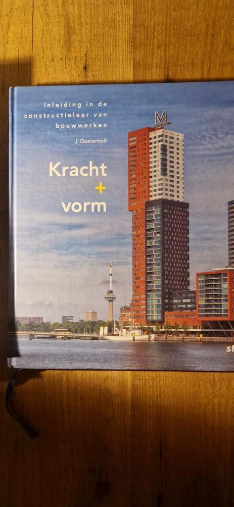 J. Oosterhoff - Kracht plus vorm, Boeken, Techniek, Zo goed als nieuw, Bouwkunde, Ophalen of Verzenden