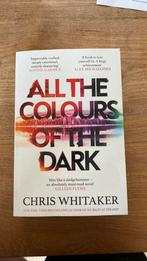 All the colours of the dark, Chris Whitaker, Ophalen of Verzenden, Zo goed als nieuw, Fictie
