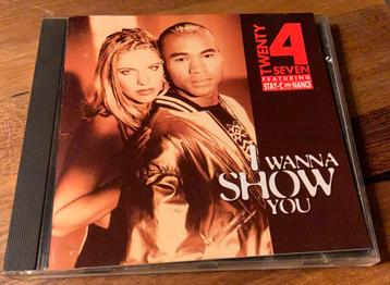 CD TWENTY 4 SEVEN FEATURING STAY-C & NANCE I WANNA SHOW YOU beschikbaar voor biedingen