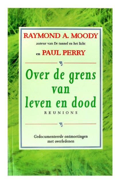Over de grens van leven en dood Raymond Moody NIEUW, Boeken, Achtergrond en Informatie, Ziel of Sterfelijkheid, Nieuw, Ophalen of Verzenden