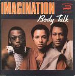 Imagination – Body Talk  (Vinyl/Single 7 Inch), Ophalen of Verzenden, Zo goed als nieuw, Pop