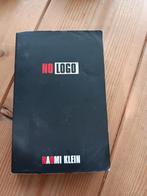 Boek: No Logo van Naomi Klein, Ophalen of Verzenden, Gelezen, Nederland