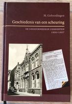 Dr. M. Golverdingen  – Geschiedenis van een scheuring, Dr. M. Golverdingen, Christendom | Protestants, Ophalen of Verzenden, Zo goed als nieuw