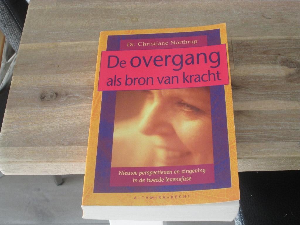 Dr. Christiane Northrup de overgang als bron van kracht, Boeken, Ophalen of Verzenden, Zo goed als nieuw