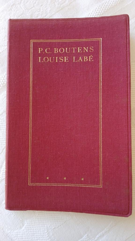 De Sonnetten van Louise Labé. Vertaald door P.C.Boutens 1926, Ophalen of Verzenden, Louise Labé en P.C.Boutens