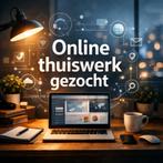 Online thuiswerk gezocht, Vacatures, Vacatures | Thuiswerk, Starter, Overige niveaus, Variabele uren, Geschikt als bijbaan