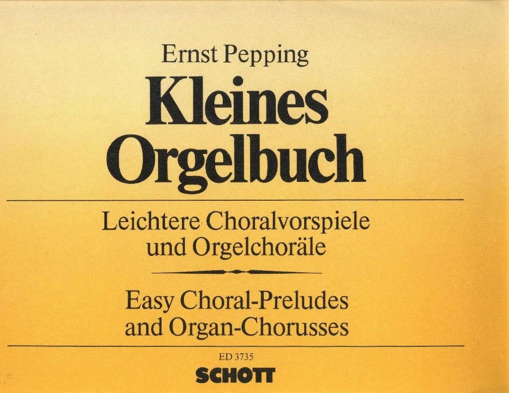 ERNST PEPPING - KLEINES ORGELBUCH, Muziek en Instrumenten, Bladmuziek, Gebruikt, Artiest of Componist, Populair, Ophalen of Verzenden