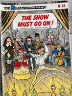 De Blauwbloezen - The Show Must Go On! Nr. 28, Boeken, Eén stripboek, Ophalen of Verzenden, Gelezen
