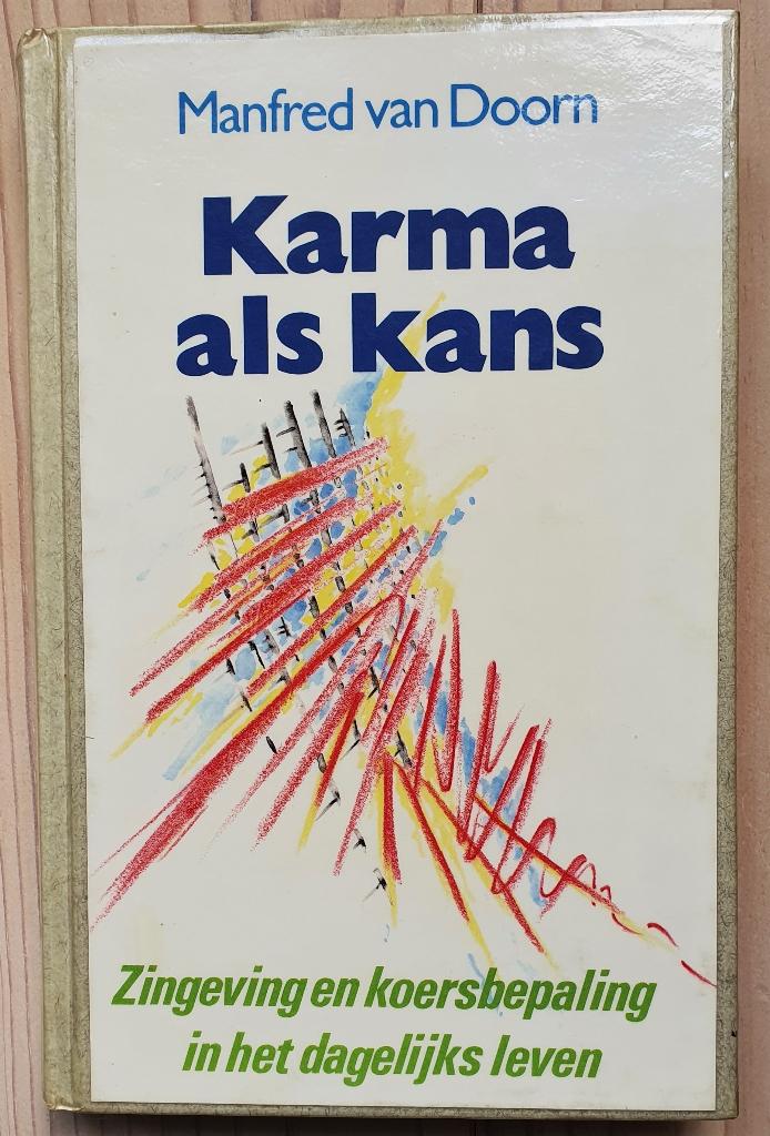 Karma als kans - M. van Doorn, €10 incl verzendkosten, Spiritualiteit algemeen, Verzenden, Overige typen, Zo goed als nieuw