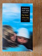 Op klaarlichte dag van Simone van der Vlugt. IZGS, Ophalen of Verzenden, Zo goed als nieuw