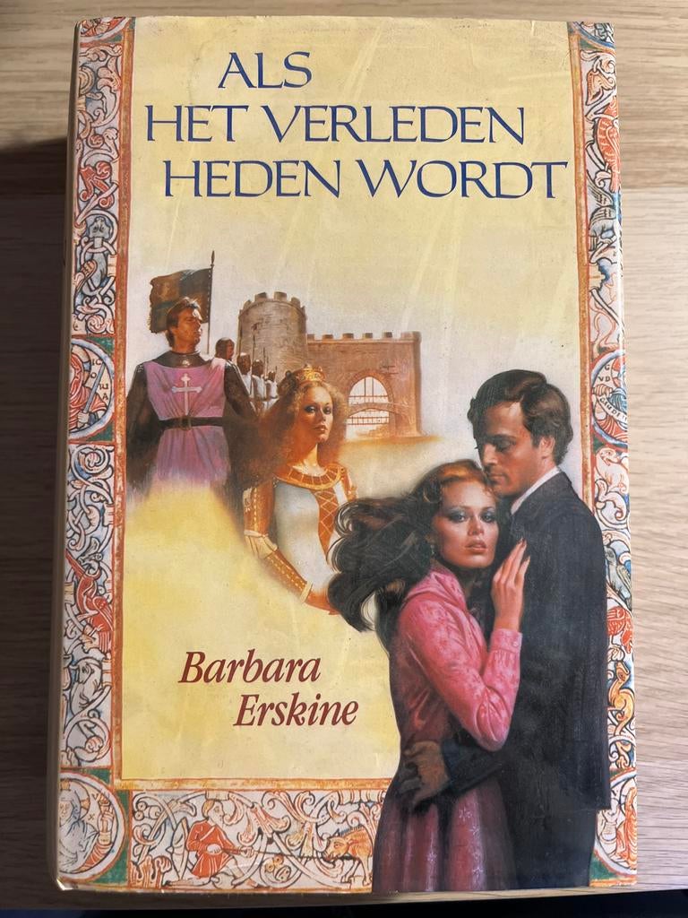 Als het verleden heden wordt - Barbara Erskine, Ophalen of Verzenden, Gelezen