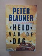 Peter Blauner - Heldvan de dag, Boeken, Ophalen of Verzenden, Gelezen