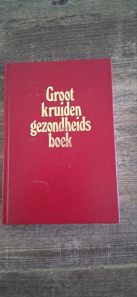 Groot kruiden gezondheids boek, Boeken, Ophalen of Verzenden, Gelezen, Bloemen, Planten en Bomen