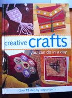 Creative crafts you can do in a day (engels) (knutselen), Verzenden, Zo goed als nieuw, Knutselwerk