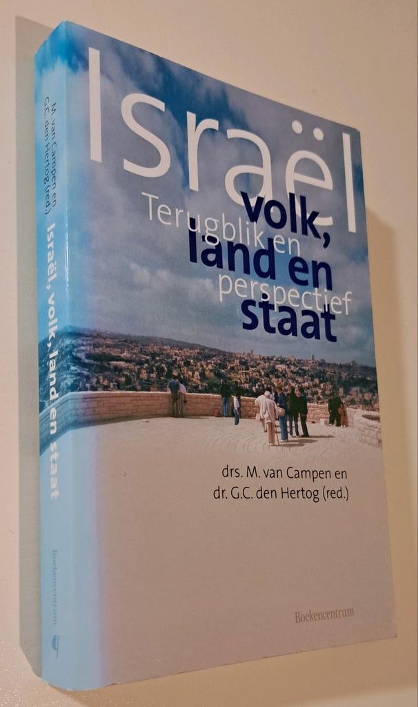 Israël: Volk, Land en Staat - Theologisch Perspectief, Boeken, Ophalen of Verzenden, Gelezen, M. van Campen en G.C. den Hertog (red.)