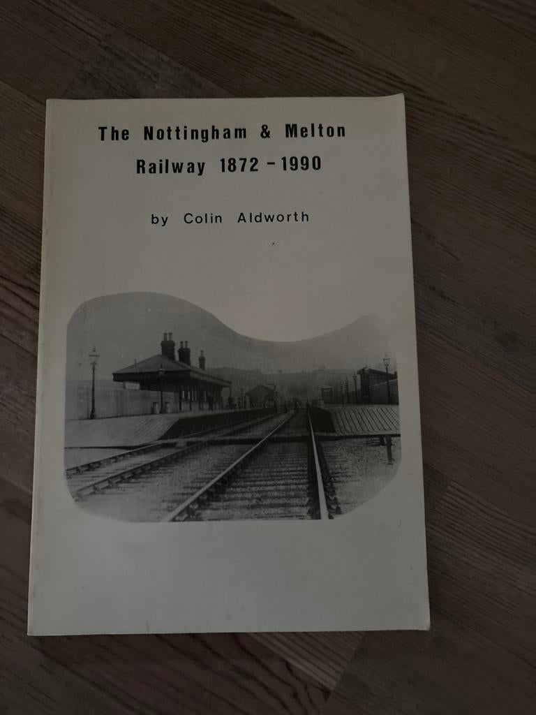 Boek: The Nottingham & Melton Railway 1872-1990, Ophalen, Gelezen, Trein