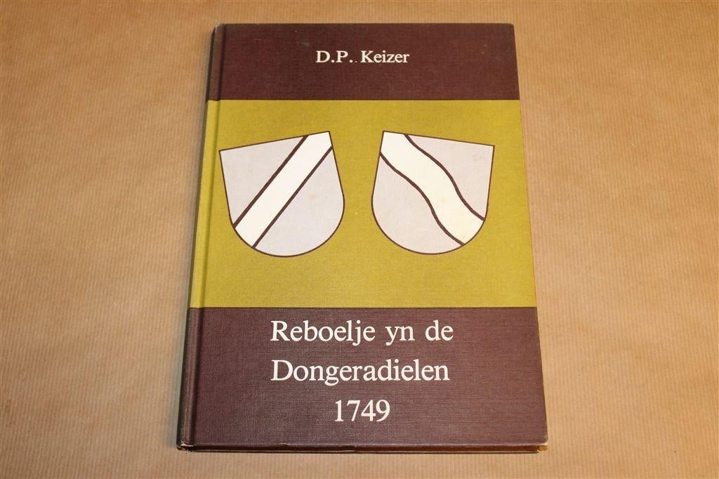 Reboelje yn de Dongeradielen — Opstand in Friesland [1749], Ophalen of Verzenden, Gelezen