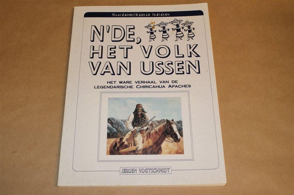Noordamerikaanse Indianen — N'de, het volk van Ussen, Boeken, Geschiedenis | Wereld, Gelezen, Europa, Ophalen of Verzenden