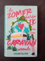 Evelien Feltzer - De zomer waarin ik in een caravan woonde, Ophalen of Verzenden, Nieuw, Evelien Feltzer