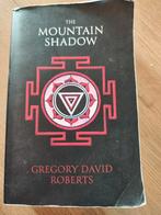 The Mountain Shadow - Gregory David Roberts, Boeken, Ophalen of Verzenden, Gelezen, Gregory David Roberts, Nederland